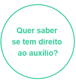 Quer saber se tem direito ao auxílio?